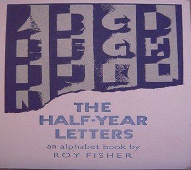 Ron & Roy Fisher King - The Half-Year Letters - 1983
