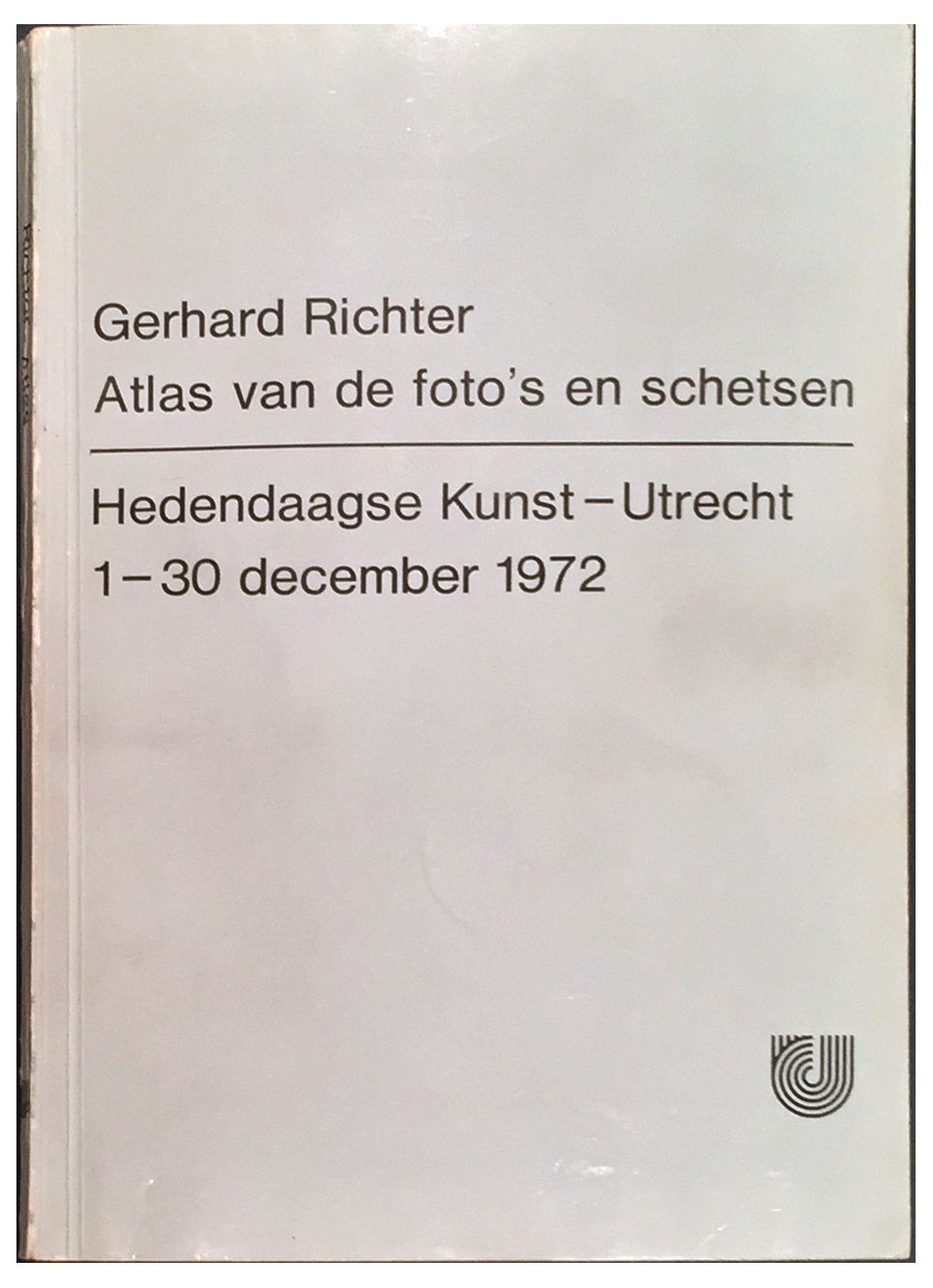 Gerhard Richter - Atlas van de foto's en schetsen. Utrecht: Hedendaagse Kunst - 1972