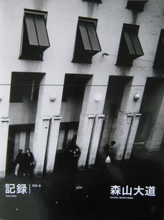Daido Moriyama - Record 9 - 2008