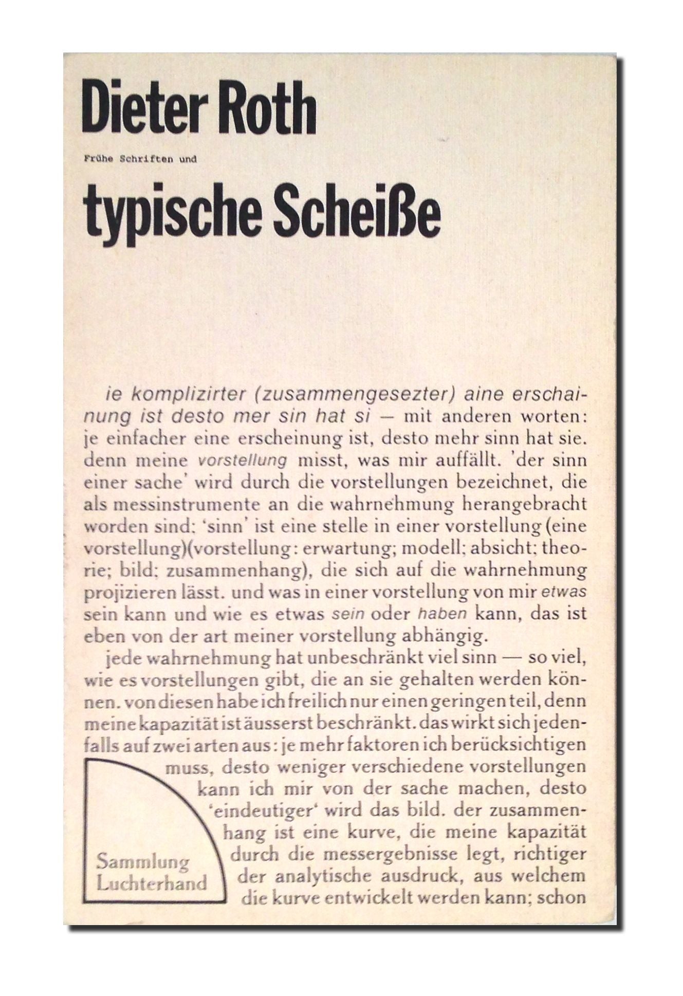 Dieter Roth - Fruhe Schriften und typische Scheisse - 1975 [3457-BK]