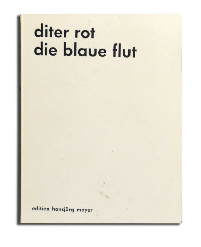 Dieter Roth - Die Blaue Flut. ""The blue tide"" - 1967
