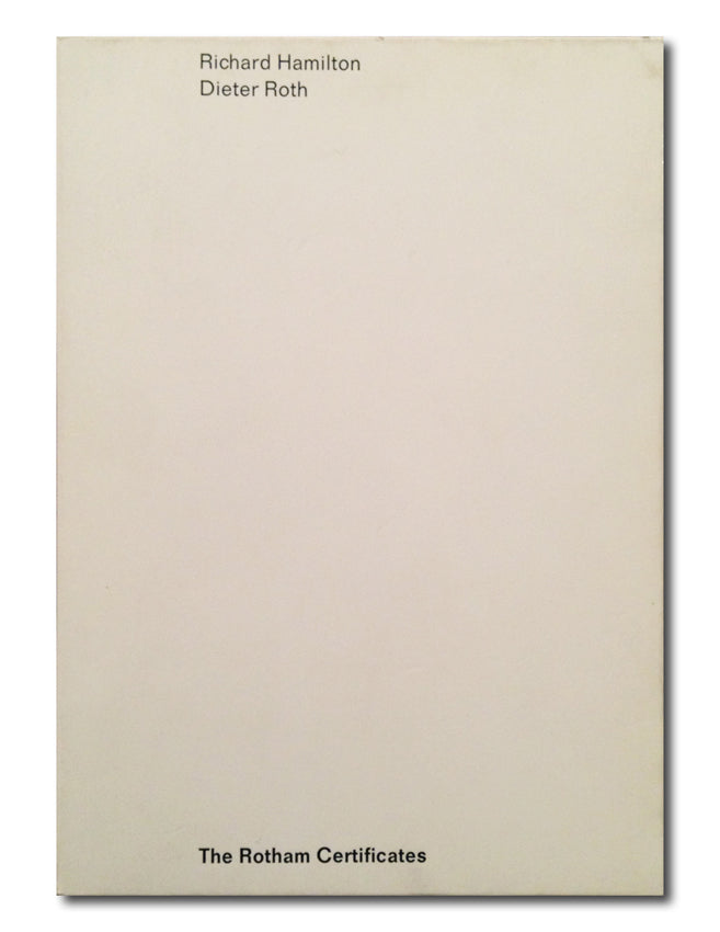 Dieter Roth - The Rotham Certificates with Richard Hamilton - 1977 [4343-BK]