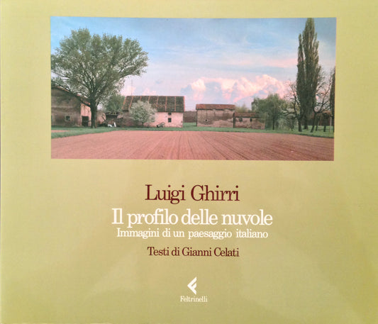 Luigi Ghirri - Il profilo delle nuvole - 1989 [4369-BK]